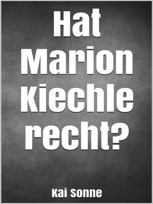 cover image of Hat Marion Kiechle recht?